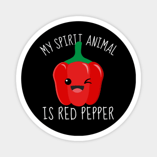 My Spirit Animal Is Red Pepper Magnet